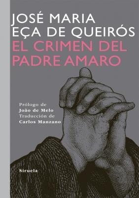 CRIMEN DEL PADRE AMARO, EL | 9788498414295 | EÇA DE QUEIRÓS, JOSÉ MARIA | Galatea Llibres | Librería online de Reus, Tarragona | Comprar libros en catalán y castellano online