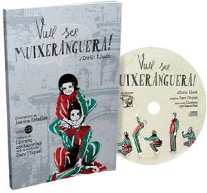 VULL SER MUIXERANGUERA + CD | 9788493793852 | LLUCH, ENRIC | Galatea Llibres | Llibreria online de Reus, Tarragona | Comprar llibres en català i castellà online