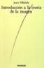 INTRODUCCION A LA TEORIA DE LA IMAGEN | 9788436802634 | VILLAFAÑE GALLEGO, JUSTO | Galatea Llibres | Librería online de Reus, Tarragona | Comprar libros en catalán y castellano online