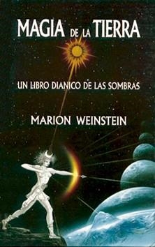 MAGIA DE LA TIERRA, LA | 9788476270653 | WEINSTEIN, MARION | Galatea Llibres | Librería online de Reus, Tarragona | Comprar libros en catalán y castellano online