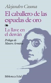 CABALLERO DE LAS ESPUELAS DE ORO, EL | 9788476400180 | CASONA, ALEJANDRO | Galatea Llibres | Llibreria online de Reus, Tarragona | Comprar llibres en català i castellà online
