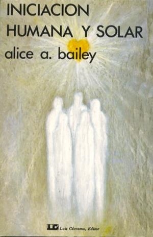 INICIACION HUMANA Y SOLAR | 9788485316342 | BAILEY, ALICE A. | Galatea Llibres | Librería online de Reus, Tarragona | Comprar libros en catalán y castellano online