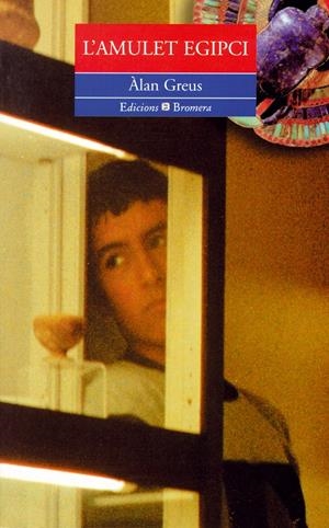AMULET EGIPCI, L' | 9788476603079 | GREUS, ÀLAN | Galatea Llibres | Librería online de Reus, Tarragona | Comprar libros en catalán y castellano online