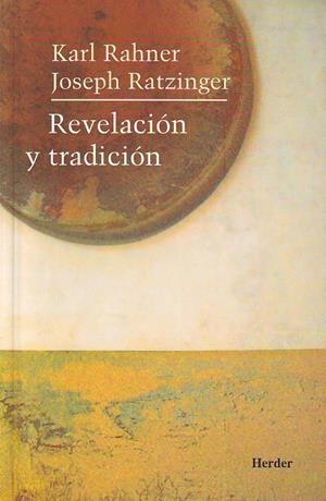 REVELACION Y TRADICION | 9788425405501 | RAHNER, KARL | Galatea Llibres | Librería online de Reus, Tarragona | Comprar libros en catalán y castellano online
