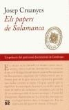 PAPERS DE SALAMANCA, ELS | 9788429753189 | CRUANYES, JOSEP | Galatea Llibres | Llibreria online de Reus, Tarragona | Comprar llibres en català i castellà online