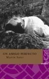 AMIGO PERFECTO, UN | 9788496095236 | SUTER, MARTIN | Galatea Llibres | Llibreria online de Reus, Tarragona | Comprar llibres en català i castellà online