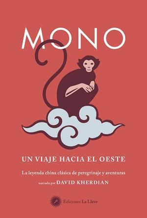 MONO UN VIAJE HACIA EL OESTE | 9788495496140 | KHERDIAN, DAVID | Galatea Llibres | Librería online de Reus, Tarragona | Comprar libros en catalán y castellano online