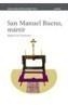 SAN MANUEL BUENO, MARTIR | 9788466726368 | UNAMUNO, MIGUEL DE | Galatea Llibres | Librería online de Reus, Tarragona | Comprar libros en catalán y castellano online