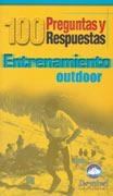 100 PREGUNTAS Y RESPUESTAS ENTRENAMIENTO OUTDOOR | 9788495760302 | Galatea Llibres | Librería online de Reus, Tarragona | Comprar libros en catalán y castellano online