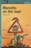 MANOLITO ON THE ROAD | 9788420465760 | LINDO GARRIDO, ELVIRA (1962- ) | Galatea Llibres | Librería online de Reus, Tarragona | Comprar libros en catalán y castellano online