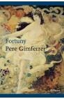 FORTUNY | 9788497081214 | GIMFERRER, PERE | Galatea Llibres | Llibreria online de Reus, Tarragona | Comprar llibres en català i castellà online