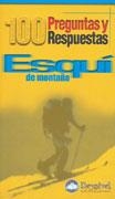 100 PREGUNTAS Y RESPUESTAS ESQUI DE MONTAÑA | 9788495760319 | Galatea Llibres | Librería online de Reus, Tarragona | Comprar libros en catalán y castellano online