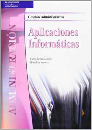 APLICACIONES INFORMATICAS | 9788497322690 | RESINO MINAYO, CARLOS | Galatea Llibres | Librería online de Reus, Tarragona | Comprar libros en catalán y castellano online