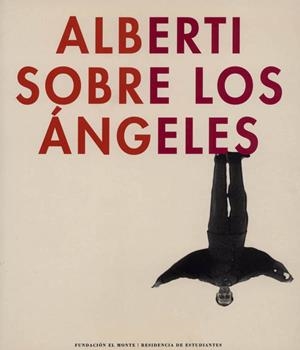 ALBERTI SOBRE LOS ANGELES | 9788495078179 | MORRIS, C. BRIAN (1933- )   ,  [ET. AL.] | Galatea Llibres | Llibreria online de Reus, Tarragona | Comprar llibres en català i castellà online