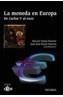 MONEDA EN EUROPA : DE CARLOS V AL EURO, LA | 9788436817959 | VARELA, MANUEL ,   COORD. | Galatea Llibres | Llibreria online de Reus, Tarragona | Comprar llibres en català i castellà online