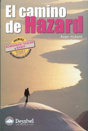 CAMINO DE HAZARD, EL | 9788496192171 | HUBANK, ROGER | Galatea Llibres | Librería online de Reus, Tarragona | Comprar libros en catalán y castellano online