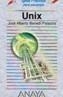 UNIX. GUIA PRACTICA PARA USUARIOS | 9788441516113 | BENEDI PALACIOS, JOSE ALBERTO | Galatea Llibres | Librería online de Reus, Tarragona | Comprar libros en catalán y castellano online