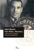 FELIX MILLET I MARISTANY | 9788484376439 | MANENT, ALBERT | Galatea Llibres | Llibreria online de Reus, Tarragona | Comprar llibres en català i castellà online