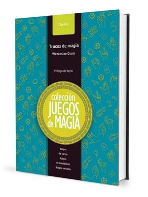 TRUCOS DE MAGIA | 9788489749214 | CIURO, WENCESLAO | Galatea Llibres | Librería online de Reus, Tarragona | Comprar libros en catalán y castellano online