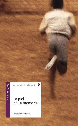 PIEL DE LA MEMORIA, LA | 9788426348609 | SIERRA I FABRA, JORDI | Galatea Llibres | Llibreria online de Reus, Tarragona | Comprar llibres en català i castellà online