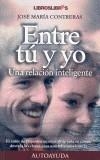 ENTRE TU Y YO | 9788493179762 | CONTRERAS, JOSE MARIA | Galatea Llibres | Librería online de Reus, Tarragona | Comprar libros en catalán y castellano online