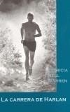 CARRERA DE HARLAN, LA | 9788495346490 | WARREN, PATRICIA NELL | Galatea Llibres | Librería online de Reus, Tarragona | Comprar libros en catalán y castellano online
