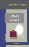 MINIMO EQUIPAJE | 9788495623270 | MARTIN TAFFAREL, TERESA | Galatea Llibres | Librería online de Reus, Tarragona | Comprar libros en catalán y castellano online