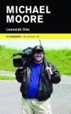 MICHAEL MOORE | 9788479489823 | DIAZ, LEORNARDO | Galatea Llibres | Librería online de Reus, Tarragona | Comprar libros en catalán y castellano online
