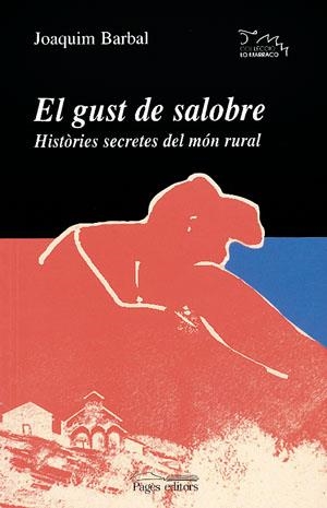 GUST DE SALOBRE, EL | 9788497790673 | BARBAL, JOAQUIM | Galatea Llibres | Librería online de Reus, Tarragona | Comprar libros en catalán y castellano online