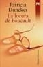 LOCURA DE FOUCAULT, LA | 9788420645537 | DUNCKER, PATRICIA | Galatea Llibres | Librería online de Reus, Tarragona | Comprar libros en catalán y castellano online