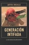 GENERACION INTIFADA | 9788466614382 | BUCAILLE, LAETITIA | Galatea Llibres | Llibreria online de Reus, Tarragona | Comprar llibres en català i castellà online