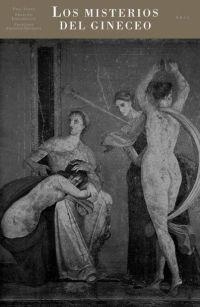 MISTERIOS DEL GINECEO, LOS | 9788446014300 | VEYNE, P. : LISSARRAGUE, F. : FRONTISI-DUCROIX, F. | Galatea Llibres | Llibreria online de Reus, Tarragona | Comprar llibres en català i castellà online