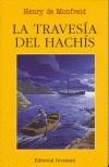 TRAVESIA DEL HACHIS, LA | 9788426133564 | MONFREID, HENRY DE | Galatea Llibres | Llibreria online de Reus, Tarragona | Comprar llibres en català i castellà online