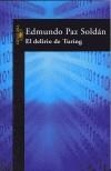 DELIRIO DE TURING, EL | 9788420400969 | PAZ SOLDAN AVILA, EDMUNDO | Galatea Llibres | Llibreria online de Reus, Tarragona | Comprar llibres en català i castellà online