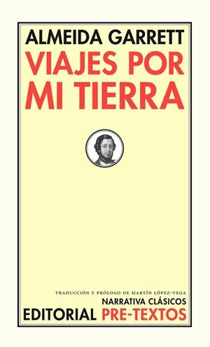 VIAJES POR MI TIERRA | 9788481915754 | GARRETT, ALMEIDA | Galatea Llibres | Librería online de Reus, Tarragona | Comprar libros en catalán y castellano online