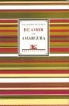 DE AMOR Y DE AMARGURA | 9788484721246 | CUENCA, LUIS ALBERTO DE | Galatea Llibres | Llibreria online de Reus, Tarragona | Comprar llibres en català i castellà online