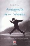AUTOBIOGRAFIA DE UN CALABACIN | 9788496231061 | PARIS, GILLES | Galatea Llibres | Llibreria online de Reus, Tarragona | Comprar llibres en català i castellà online
