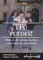 TU PUEDES : MANUAL DE AUTOMOTIVACION Y ESTRATEGIAS DE APREND | 9788488834584 | ROBLES MIRA, SALVADOR | Galatea Llibres | Librería online de Reus, Tarragona | Comprar libros en catalán y castellano online