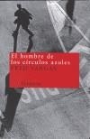 HOMBRE DE LOS CIRCULOS AZULES, EL | 9788478447442 | VARGAS, FRED | Galatea Llibres | Librería online de Reus, Tarragona | Comprar libros en catalán y castellano online