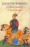 ALLIBERAMENT D'ANDROMEDA, L´ | 9788466404129 | BORRELL, JOAQUIM | Galatea Llibres | Librería online de Reus, Tarragona | Comprar libros en catalán y castellano online