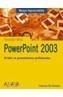 POWERPOINT 2003 | 9788441516465 | PAZ GONZALEZ, FRANCISCO | Galatea Llibres | Llibreria online de Reus, Tarragona | Comprar llibres en català i castellà online