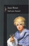 SAUL ANTE SAMUEL | 9788420401461 | BENET, JUAN | Galatea Llibres | Llibreria online de Reus, Tarragona | Comprar llibres en català i castellà online