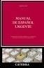 MANUAL DE ESPAÑOL URGENTE | 9788437621425 | AGENCIA EFE | Galatea Llibres | Llibreria online de Reus, Tarragona | Comprar llibres en català i castellà online