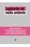 LEGISLACION DEL MEDIO AMBIENTE | 9788430940837 | DELGADO PIQUERAS, FRANCISCO | Galatea Llibres | Librería online de Reus, Tarragona | Comprar libros en catalán y castellano online