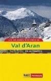 MEJORES RINCONES DE VAL D'ARAN EN AUTOMOVIL, LOS | 9788496149212 | AA.VV | Galatea Llibres | Llibreria online de Reus, Tarragona | Comprar llibres en català i castellà online
