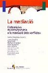 MEDIACIO, LA | 9788473069038 | DIVERSOS AUTORS/CARLOS VILLAGRASA | Galatea Llibres | Librería online de Reus, Tarragona | Comprar libros en catalán y castellano online