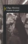ESPUELAS DE PAPEL | 9788420400518 | MERINO LOPEZ, OLGA | Galatea Llibres | Llibreria online de Reus, Tarragona | Comprar llibres en català i castellà online