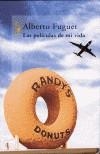 PELICULAS DE MI VIDA, LAS | 9788420401171 | FUGUET, ALBERTO (1964- ) | Galatea Llibres | Llibreria online de Reus, Tarragona | Comprar llibres en català i castellà online