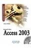 ACCESS 2003 | 9788441516588 | BALTER, ALISON | Galatea Llibres | Llibreria online de Reus, Tarragona | Comprar llibres en català i castellà online