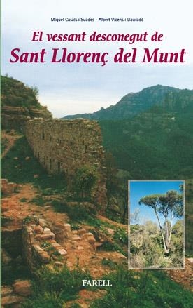 VESSANT DESCONEGUT DE SANT LLORENÇ DEL MUNT, EL | 9788495695284 | CASALS I SUADES, MIQUEL | Galatea Llibres | Llibreria online de Reus, Tarragona | Comprar llibres en català i castellà online